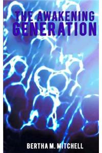 Awakening Generation