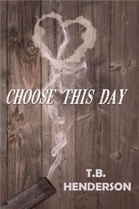 Choose this Day