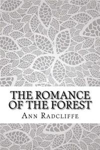 The Romance of the Forest