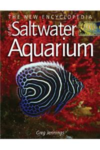 The New Encyclopedia of the Saltwater Aquarium