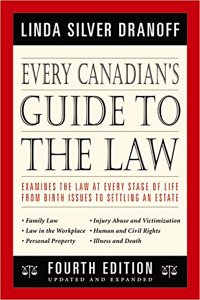 Every Canadian's Guide to the Law 4th Edition