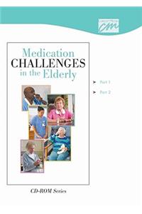 Medication Challenges in the Elderly: Complete Series (CD)