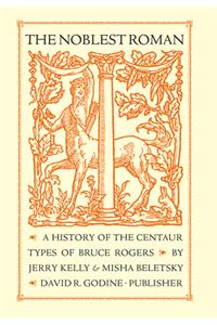 The Noblest Roman