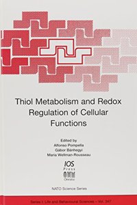 Thiol Metabolism and Redox Regulation of Cellular Functions