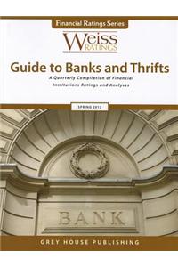Weiss Ratings Guide to Banks & Thrifts