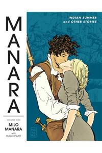The Manara Library Volume 1: Indian Summer And Other Stories