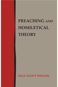 Preaching and Homiletical Theory