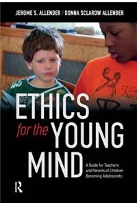 Ethics for the Young Mind