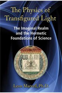 The Physics of Transfigured Light