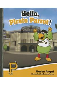 Hello, Pirate Parrot!