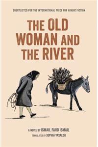 The Old Woman and the River