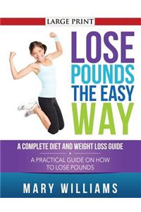 Lose Pounds the Easy Way