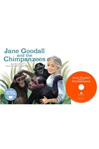 Jane Goodall and the Chimpanzees