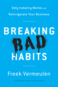 Breaking Bad Habits