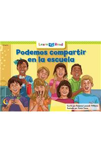 Podemos Compartir En La Escuela = We Can Share at School