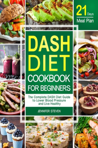 DASH Diet CookBook for Beginners