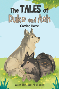 Tales of Duke and Ash