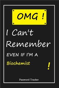 OMG! I Can't Remember EVEN IF I'M A Biochemist