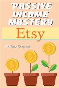 Passive Income Mastery