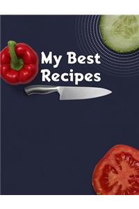 My Best Recipes. Create Your Own Collected Recipes. Blank Recipe Book to Write in, Document all Your Special Recipes and Notes for Your Favorite. Collect the Recipes You Love in Your Own Recipe Book.