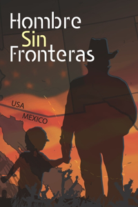 Hombre Sin Fronteras