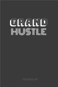 Grand Hustle Notebook