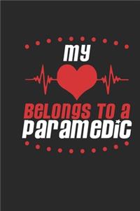 My Heart Belongs To A Paramedic
