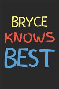 Bryce Knows Best