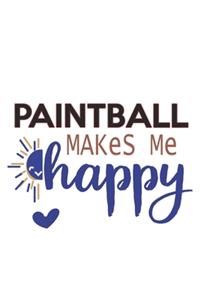 Paintball Makes Me Happy Paintball Lovers Paintball OBSESSION Notebook A beautiful
