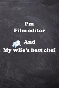 I am Film editor And my Wife Best Cook Journal