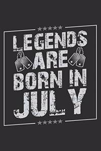 Legends Are Born In July