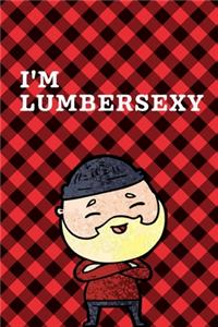 I'm Lumbersexy