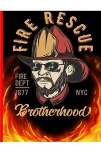 Fire Rescue Fire DEPT 1877 NYC Brotherhood