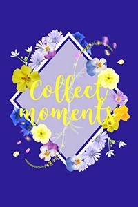 Collect Moments