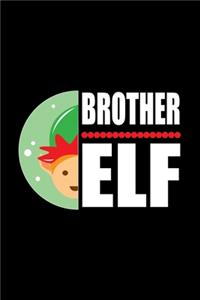 Brother Elf