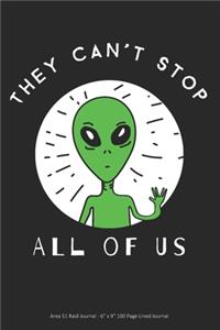 They Can't Stop All of Us