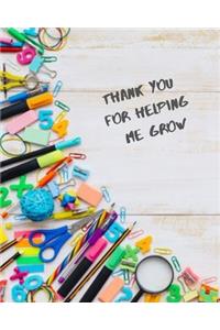 Thank you for helping me grow