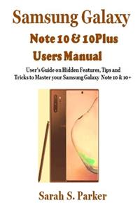 Samsung Galaxy Note 10 & 10 Plus Users Manual
