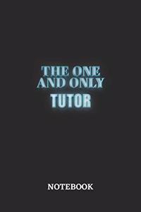 The One And Only Tutor Notebook