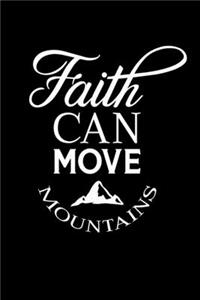 Faith Can Move Mountains