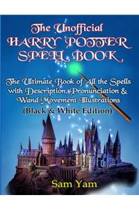 The Unofficial Harry Potter Spell Book