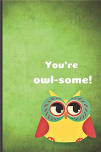 You're owl-some!