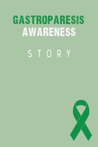 Gastroparesis Awareness Story