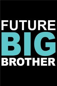 Future Big Brother