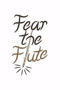 Fear the Flute
