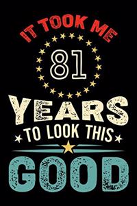 It Took Me 81 Years To Look This Good