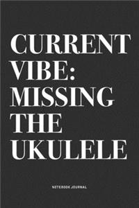 Current Vibe