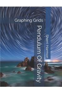 Pendulum Of Gravity