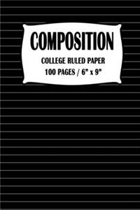 Composition College Ruled Paper Notebook