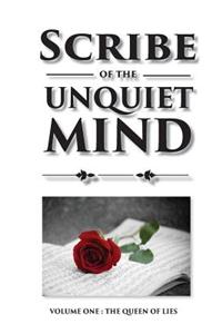Scribe of the Unquiet Mind